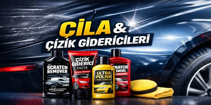 Cila Çizik Giderici Ürünler